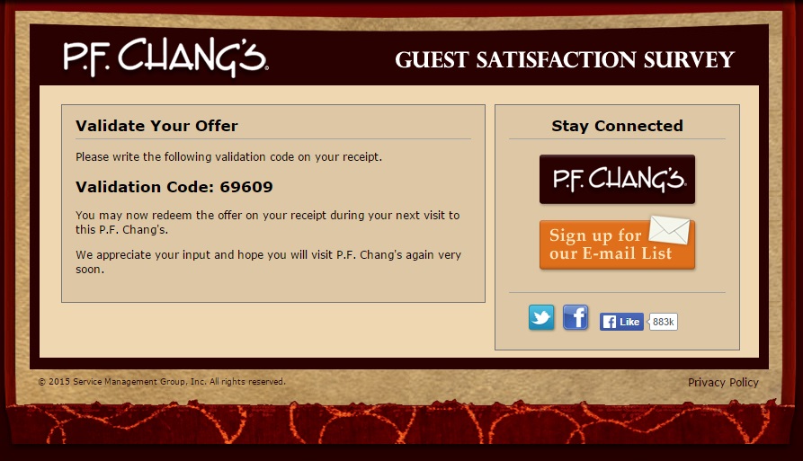 If you complete the PF Changs Feedback survey, you will receive a coupon code.