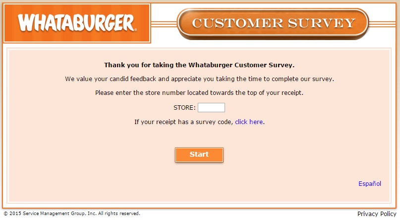 For the WhatABurger Survey you have to type the store number.